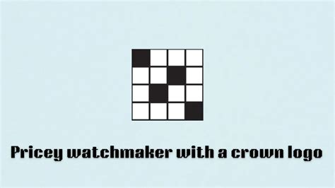 watchmaker with crown logo crossword.